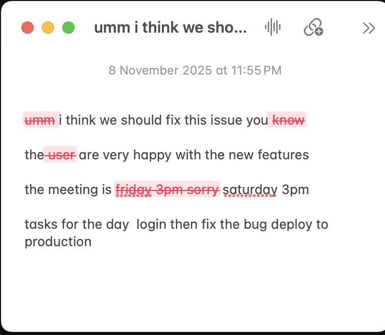 Raw speech input with filler words and poor grammar